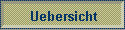 Uebersicht