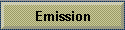 Emission